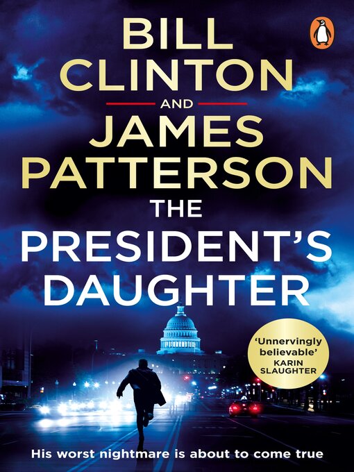 Title details for The President's Daughter by President Bill Clinton - Available